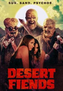 Пустынные Изверги (2026)